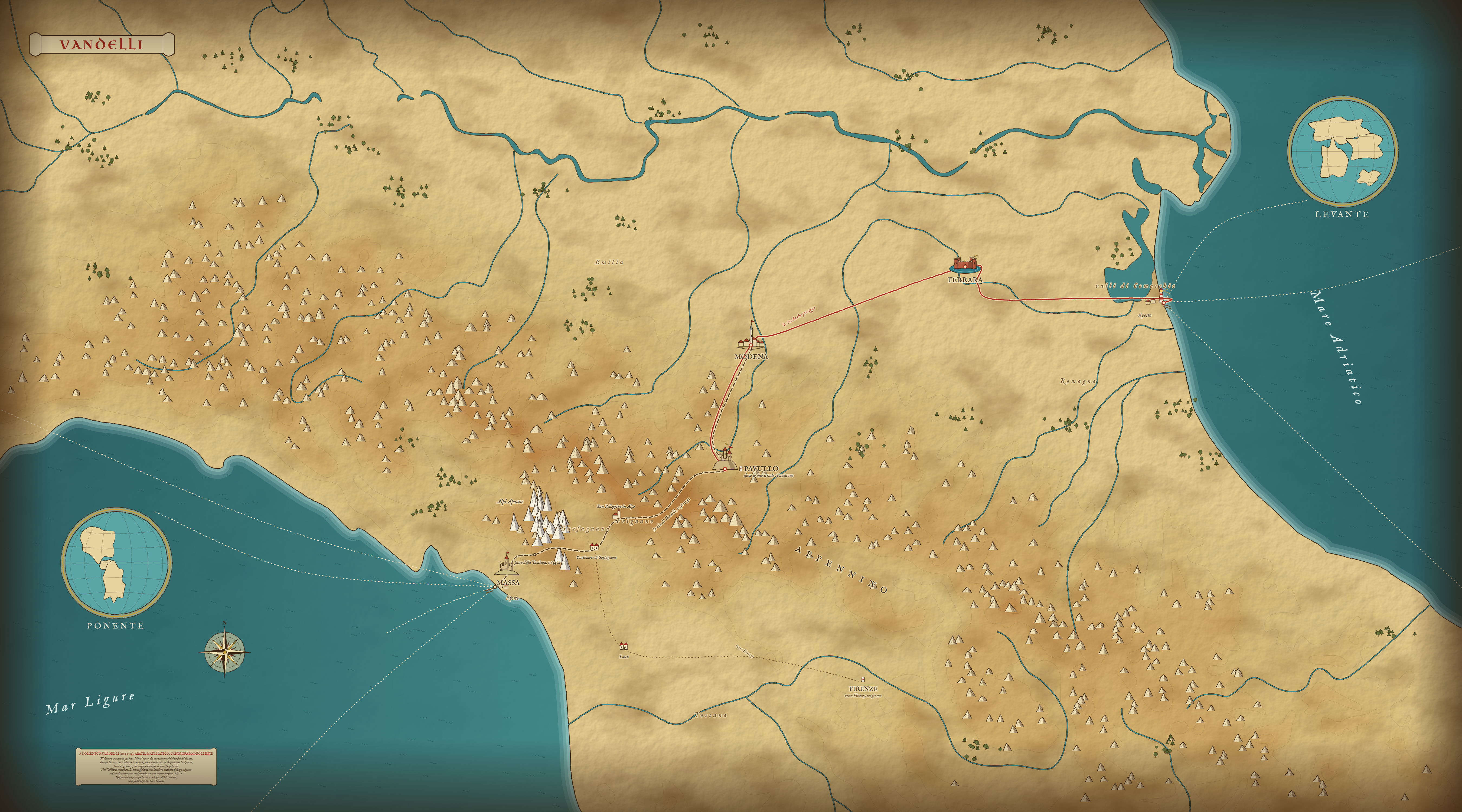 Mappa disegnata: dal Mar Ligure all'Adriatico. La via di Vandelli sale da Massa oltre le Apuane e l'Appennino fino a Pavullo; da lì la strada prosegue per Modena, Ferrara e Medelana, fino al porto.
